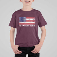 No Man Left Behind Distressed USA Flag T Shirt For Kid Patriotic US Military Brotherhood