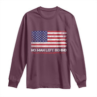 No Man Left Behind Distressed USA Flag Long Sleeve Shirt Patriotic US Military Brotherhood