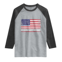 No Man Left Behind Distressed USA Flag Raglan Shirt Patriotic US Military Brotherhood