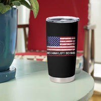 No Man Left Behind Distressed USA Flag Tumbler Cup Patriotic US Military Brotherhood