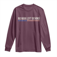 No Man Left Behind Minimalist Patriotic Flag Long Sleeve Shirt US Military Brotherhood Pride