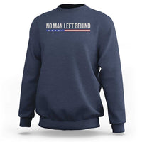 No Man Left Behind Minimalist Patriotic Flag Sweatshirt US Military Brotherhood Pride