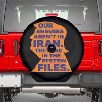 Our Enemies Aren't In Iran Spare Tire Cover Epstein Files Silhouette Political Satire