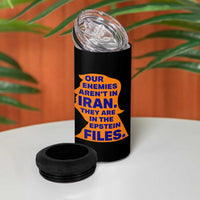 Our Enemies Aren't In Iran 4 in 1 Can Cooler Tumbler Epstein Files Silhouette Political Satire