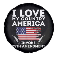 I Love My Country Invoke 25th Amendment Spare Tire Cover Distressed Flag Patriotic Political Satire