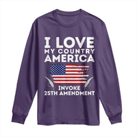 I Love My Country Invoke 25th Amendment Long Sleeve Shirt Distressed Flag Patriotic Political Satire