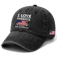 I Love My Country Invoke 25th Amendment Washed Cotton Baseball Cap Distressed Flag Patriotic Political Satire
