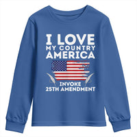 I Love My Country Invoke 25th Amendment Youth Sweatshirt Distressed Flag Patriotic Political Satire