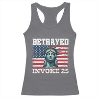 Betrayed Invoke 25 Statue of Liberty Crying Racerback Tank Top 25th Amendment Distressed Flag Political Satire Graphic