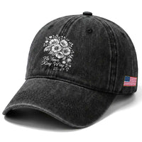No Faux King Way 25 47 Washed Cotton Baseball Cap Floral Bouquet Resist Authoritarian 25th Amendment