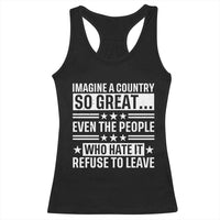 Patriotic American Pride Typography Graphic Racerback Tank Top Imagine A Country So Great Sarcasm