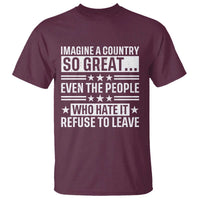 Patriotic American Pride Typography Graphic T Shirt Imagine A Country So Great Sarcasm
