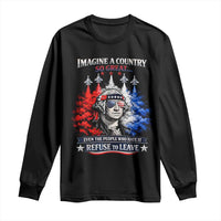 Patriotic George Washington Sunglasses and Fighter Jets Long Sleeve Shirt Imagine A Country So Great Pride
