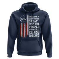 Vintage 1776 Betsy Ross Flag Imagine A Country So Great Hoodie Retro Patriotic American Heritage