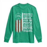 Vintage 1776 Betsy Ross Flag Imagine A Country So Great Long Sleeve Shirt Retro Patriotic American Heritage