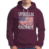 American Patriot Hoodie I Identify As An American Patriot This Is My Pride Flag - Wonder Print Shop