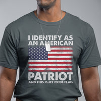 American Patriot T Shirt I Identify As An American Patriot This Is My Pride Flag - Wonder Print Shop