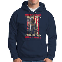 Veteran Hoodie I'd Rather Die On My Feet Than Live On My Knees US Flag Grumpy Old Soldier - Wonder Print Shop