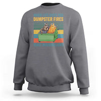 Funny Dumpster Fire Raccoon Sweatshirt When Life Gives You Dumpster Fires Roast Marshmallows Retro Vintage - Wonder Print Shop