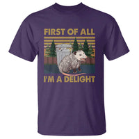 Funny Opossum T Shirt First Of All I'm A Delight Retro Vintage - Wonder Print Shop