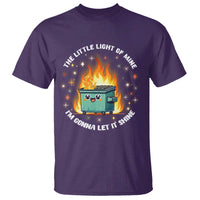 Groovy Dumpster Fire T Shirt The Little Light Of Mine I'm Gonna Let It Shine - Wonder Print Shop