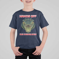 Hands Off Our Everglades T Shirt For Kid Fierce Alligator Protest - Wonder Print Shop