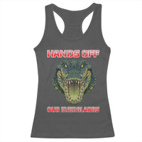 Hands Off Our Everglades Racerback Tank Top Fierce Alligator Protest - Wonder Print Shop
