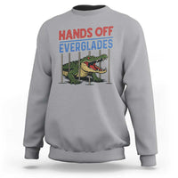 Hands Off Everglades Sweatshirt Alligator Protest - Wonder Print Shop