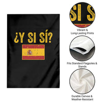 Funny Y Si Si Spain Flag Distressed Retro Graphic Garden Flag What If Espanol Patriotic Spanish Espana Pride