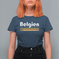 Retro Belgien Belgium Flag Distressed Graphic in German T Shirt For Women Proud Belgian Heritage and Country Roots Pride Gift