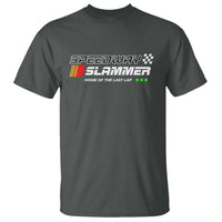 Speedway Slammer Racing 2025 T Shirt Home of The Last Lap - Wonder Print Shop