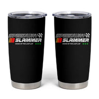 Speedway Slammer Racing 2025 Tumbler Cup Home of The Last Lap - Wonder Print Shop