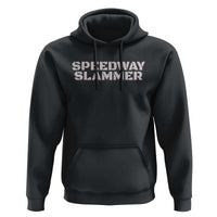 Speedway Slammer 2025 Hoodie Indiana Sarcastic - Wonder Print Shop