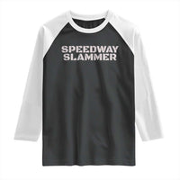 Speedway Slammer 2025 Raglan Shirt Indiana Sarcastic - Wonder Print Shop