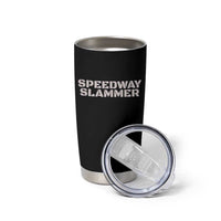 Speedway Slammer 2025 Tumbler Cup Indiana Sarcastic - Wonder Print Shop