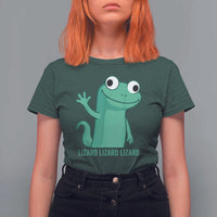 Funny Lizard Lizard Lizard T Shirt For Women Cute Gecko Reptile Meme - Wonder Print Shop