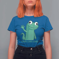 Funny Lizard Lizard Lizard T Shirt For Women Cute Gecko Reptile Meme - Wonder Print Shop