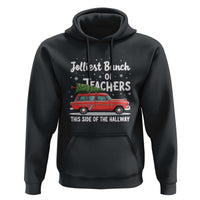 Funny Christmas Teacher Hoodie Jolliest Bunch Of Teachers This Side Of The Hallway Xmas PJ Gift
