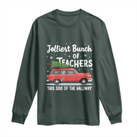 Funny Christmas Teacher Long Sleeve Shirt Jolliest Bunch Of Teachers This Side Of The Hallway Xmas PJ Gift