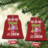 Tropical Beachy Xmas Christmas Ornament Ho Ho Ho Who Needs Snow Santa Xmas In Hawaii Palm Tree - Wonder Print Shop
