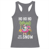 Tropical Beachy Christmas Racerback Tank Top Ho Ho Ho Who Needs Snow Santa Xmas In Hawaii Palm Tree