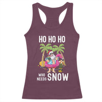Tropical Beachy Christmas Racerback Tank Top Ho Ho Ho Who Needs Snow Santa Xmas In Hawaii Palm Tree