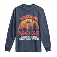 Retro Thanksgiving Turkey Drop Long Sleeve Shirt Parachuting Turkeys Funny 70s Parody - Wonder Print Shop
