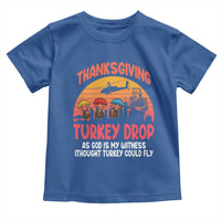 Retro Thanksgiving Turkey Drop Toddler T Shirt Parachuting Turkeys Funny 70s Parody - Wonder Print Shop