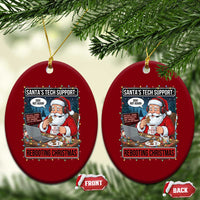 Funny Santa Tech Support Christmas Ceramic Ornament Rebooting Christmas Geek Humor Gift - Wonder Print Shop