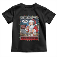 Funny Santa Tech Support Christmas Toddler T Shirt Rebooting Christmas Geek Humor Gift - Wonder Print Shop