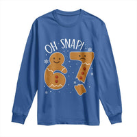 Oh Snap 67 Gingerbread Meme Long Sleeve Shirt Broken Cookie Six Seven Holiday Gag Christmas Vibes - Wonder Print Shop