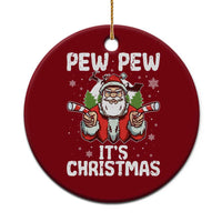 Funny Pew Pew Santa Christmas Ceramic Ornament Angry Santa with Candy Cane Guns Holiday Humor - Wonder Print Shop
