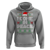 I Come In Peace Funny Christmas Matching Couple Hoodie Offensive Adult Humor Festive Holiday - Wonder Print Shop