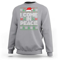 I Come In Peace Funny Christmas Matching Couple Sweatshirt Offensive Adult Humor Festive Holiday - Wonder Print Shop